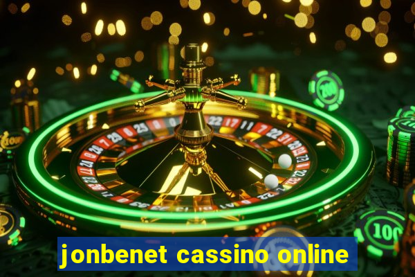 jonbenet cassino online